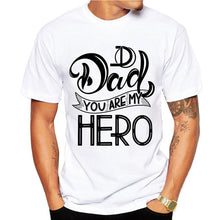 Load image into Gallery viewer, Super dad T Shirts Men Tops Casual Model Father's Day Tshirt Short Sleeve Funny papa Dady Gift T-shirt Camisetas Tee Shirt Homme